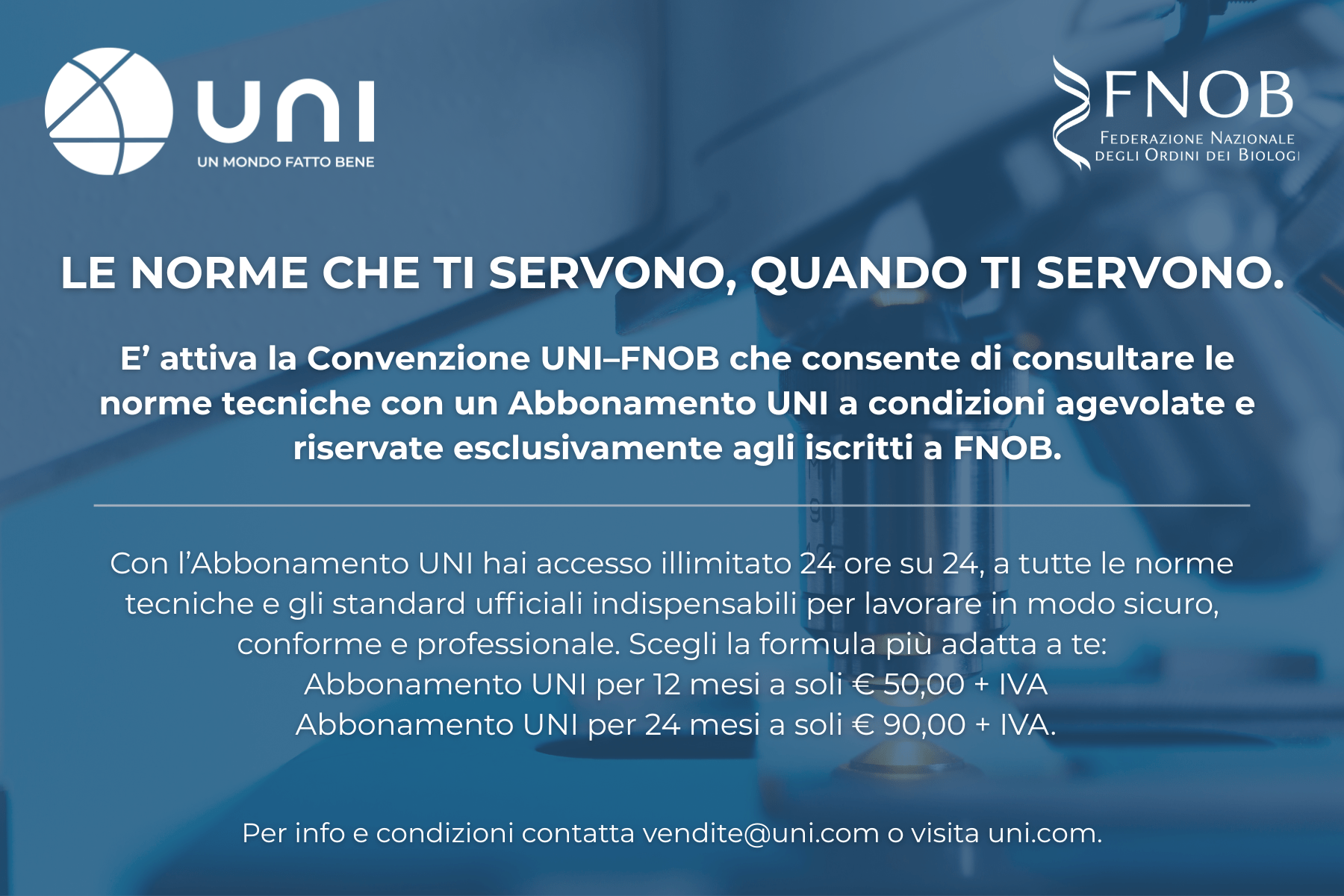 Nuova Convenzione UNI–FNOB: accesso agevolato alle norme tecniche per i Biologi iscritti alla Federazione con l’Abbonamento UNI dedicato – III avviso